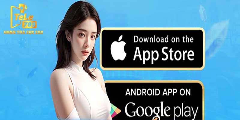 Tải App Tele789 - Nơi Hội Tụ Những Cược Thủ Đẳng Cấp!